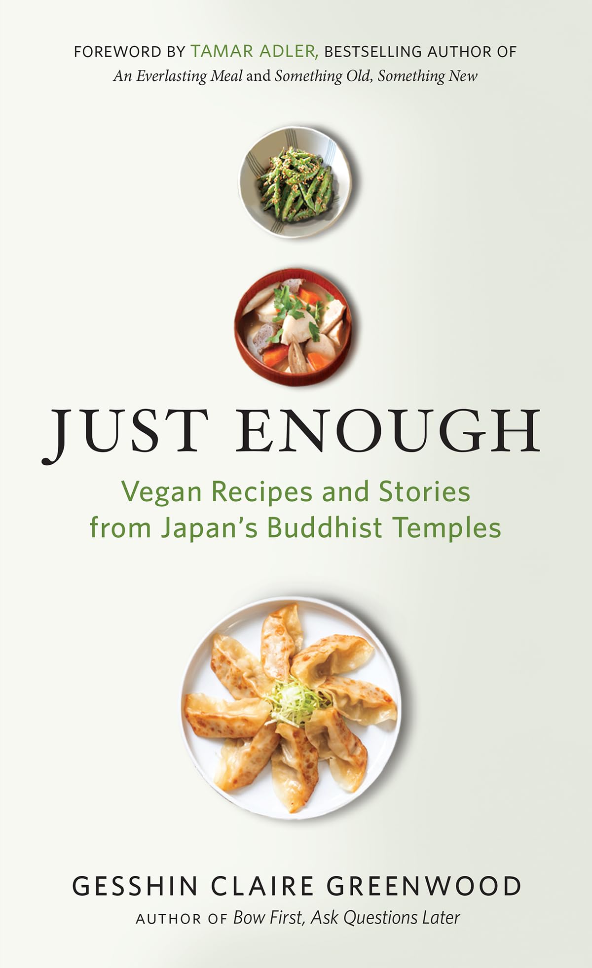 Libro: Just Enough: Vegan Recipes and Stories from Japan’s Buddhist Temples
