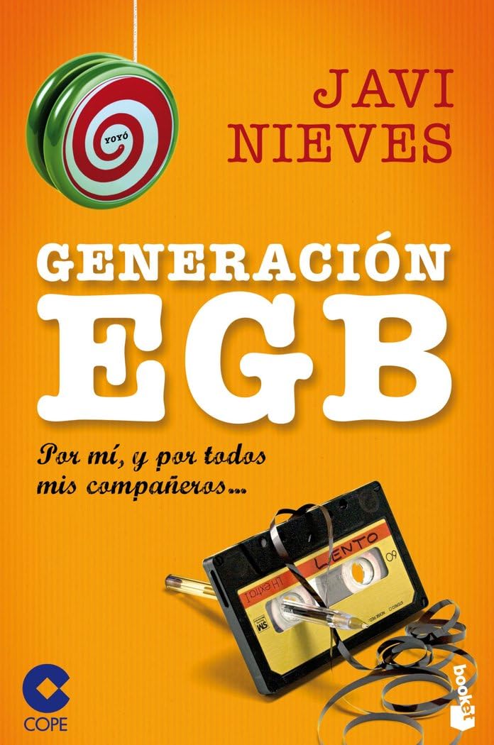 Libro: Generación EGB: Por mí, y por todos mis compañeros... (Divulgación)