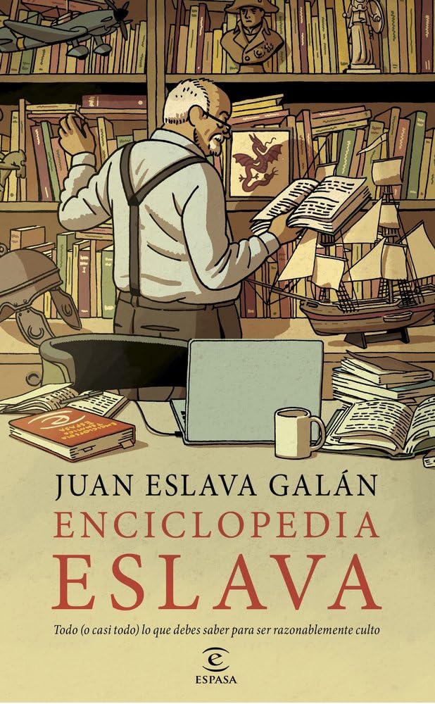Libro: Enciclopedia Eslava: Todo (o casi todo) lo que debes saber para ser razonablemente culto (NO FICCIÓN)