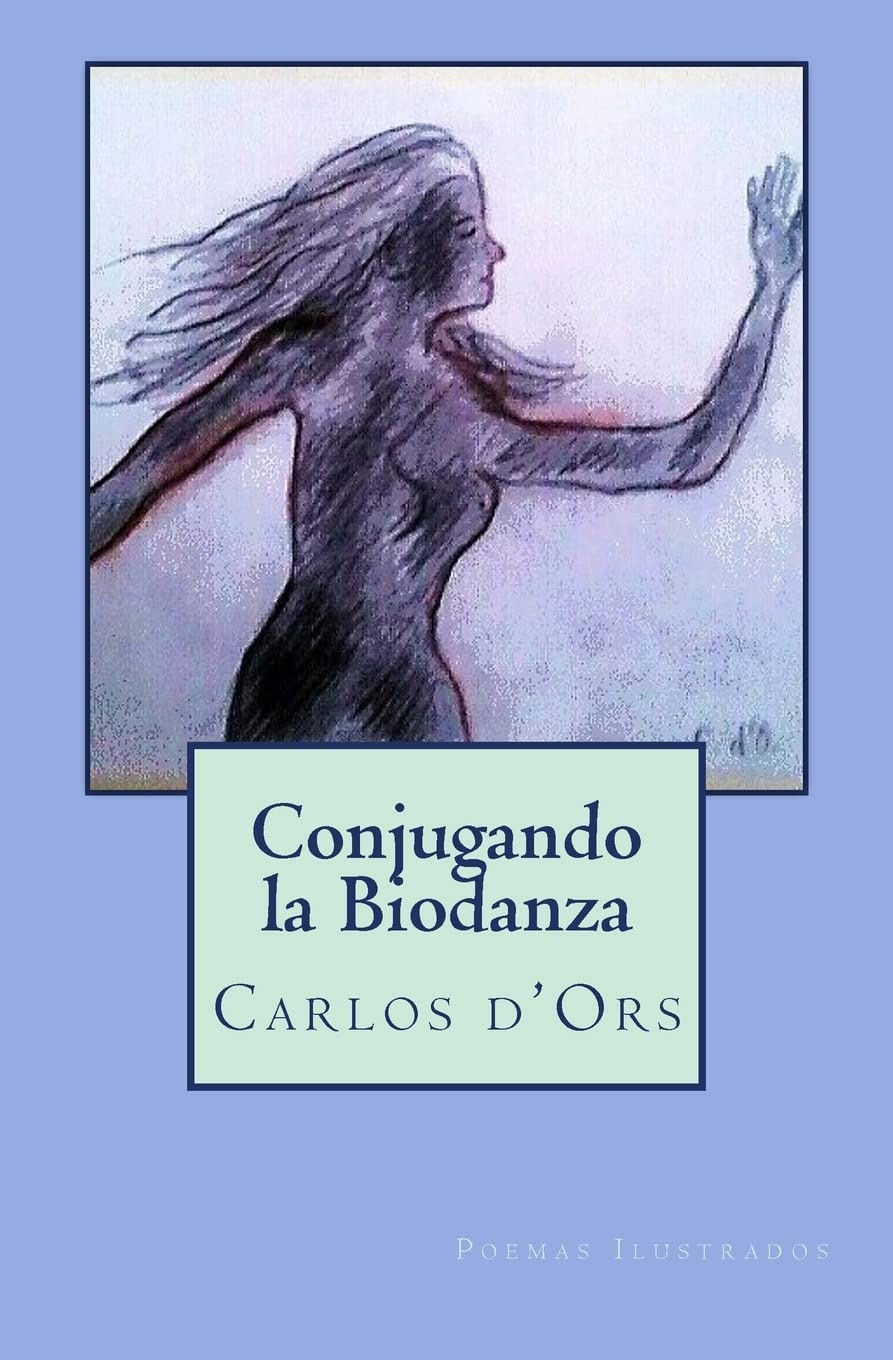 Libro: Conjugando la Biodanza: Poemas Ilustrados
