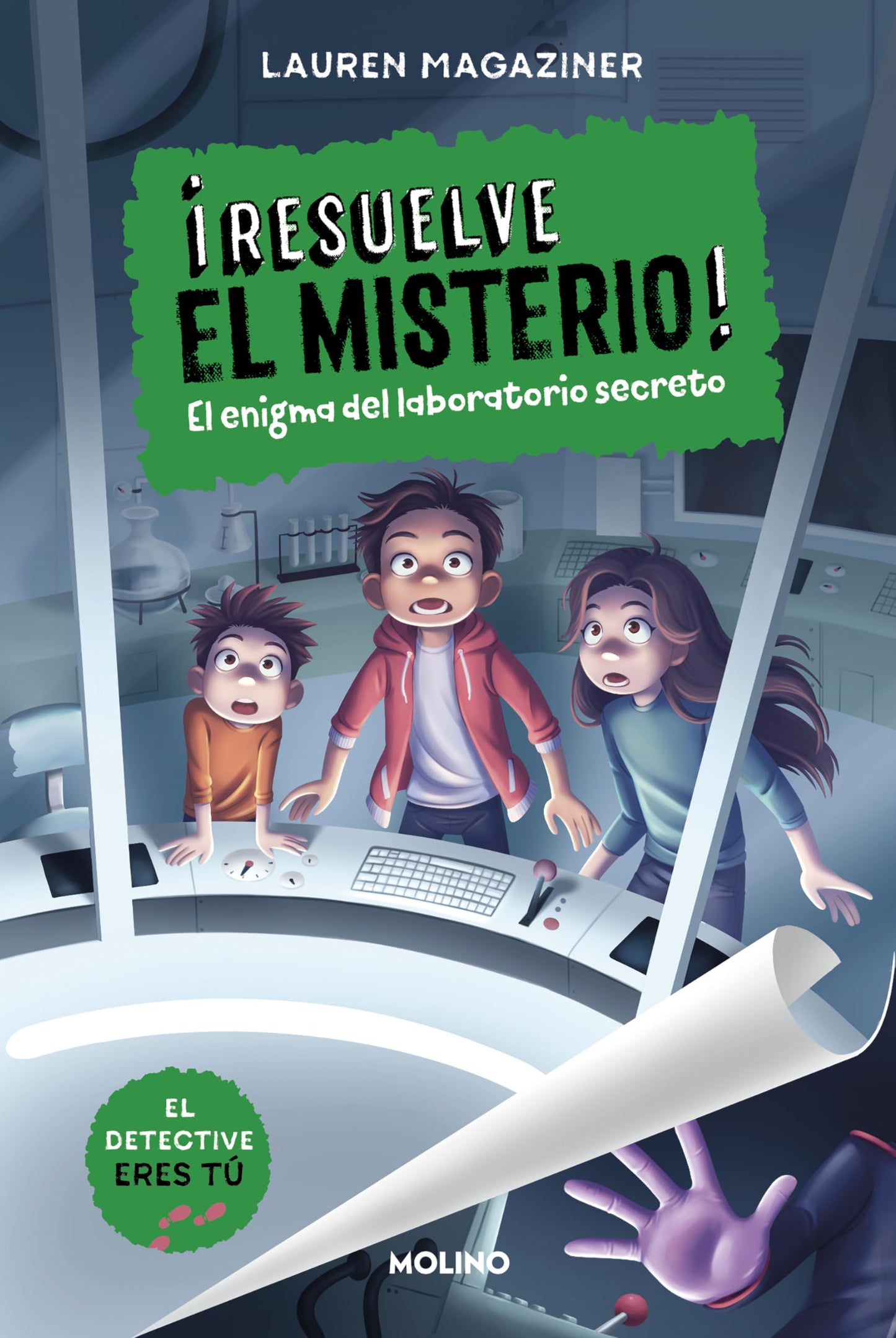 Libro: ¡Resuelve el misterio! 6 - El enigma del laboratorio secreto (Colección Resuelve el misterio)