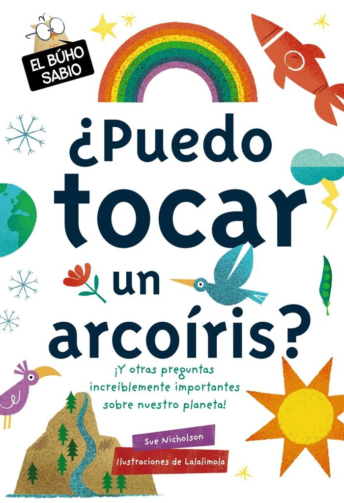Libro: ¿Puedo tocar un arcoíris?