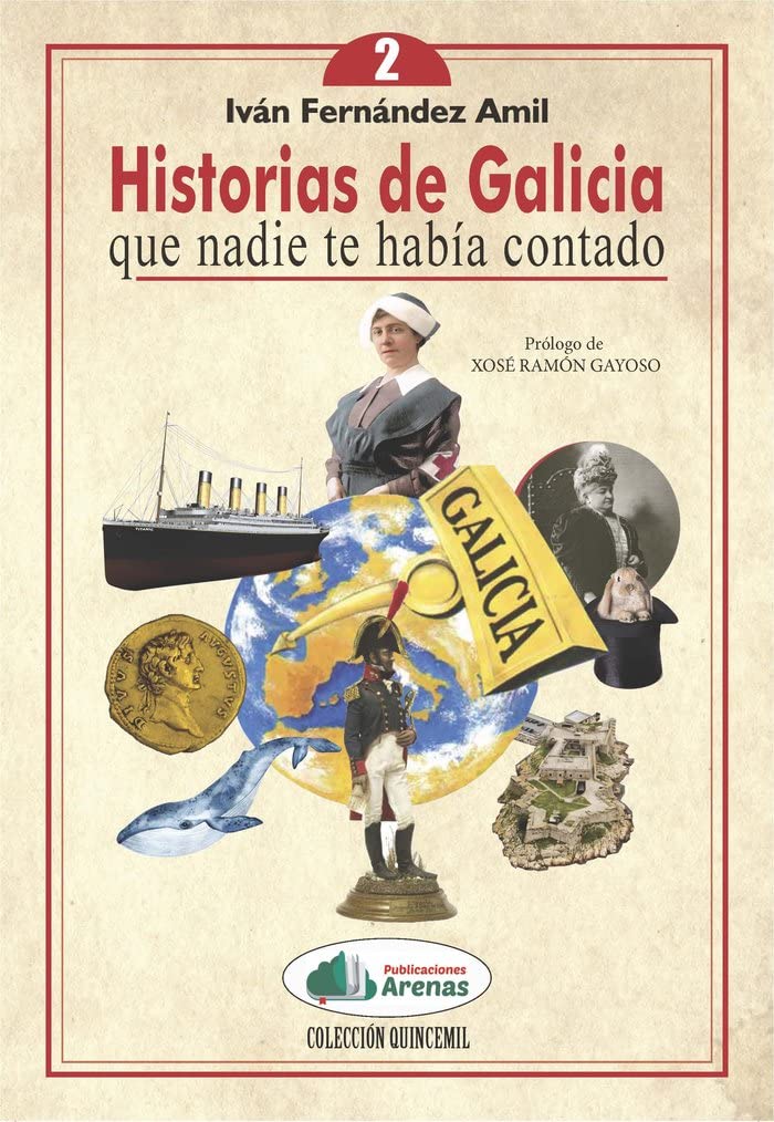 Libro: HISTORIAS DE GALICIA QUE NADIE TE HABIA CONTADO 2