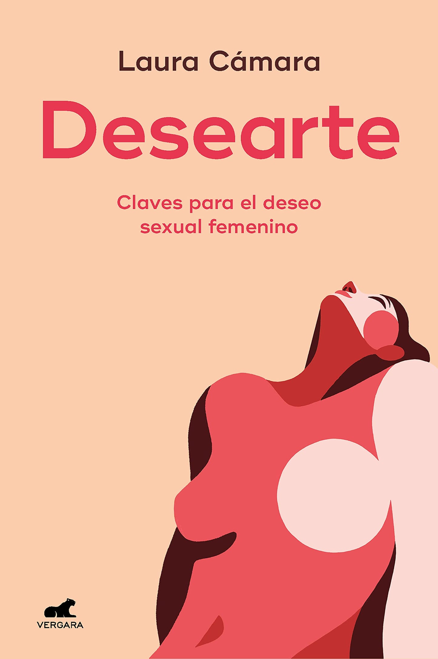 Libro: Desearte: Claves para el deseo sexual femenino (Vergara)