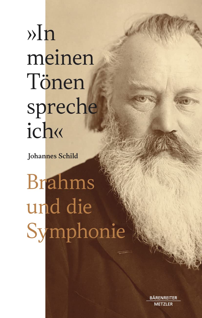 Libro: „In meinen Tönen spreche ich“: Brahms und die Symphonie