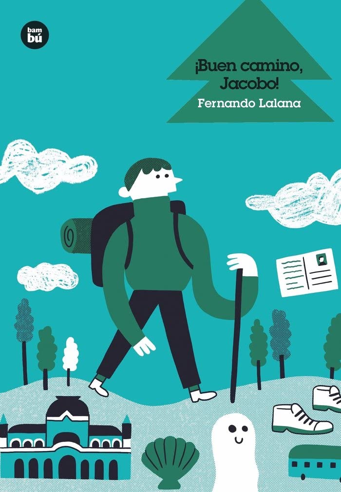 Libro: ¡buen camino, Jacobo!: 29 (Biblioteca Fernando Lalana)