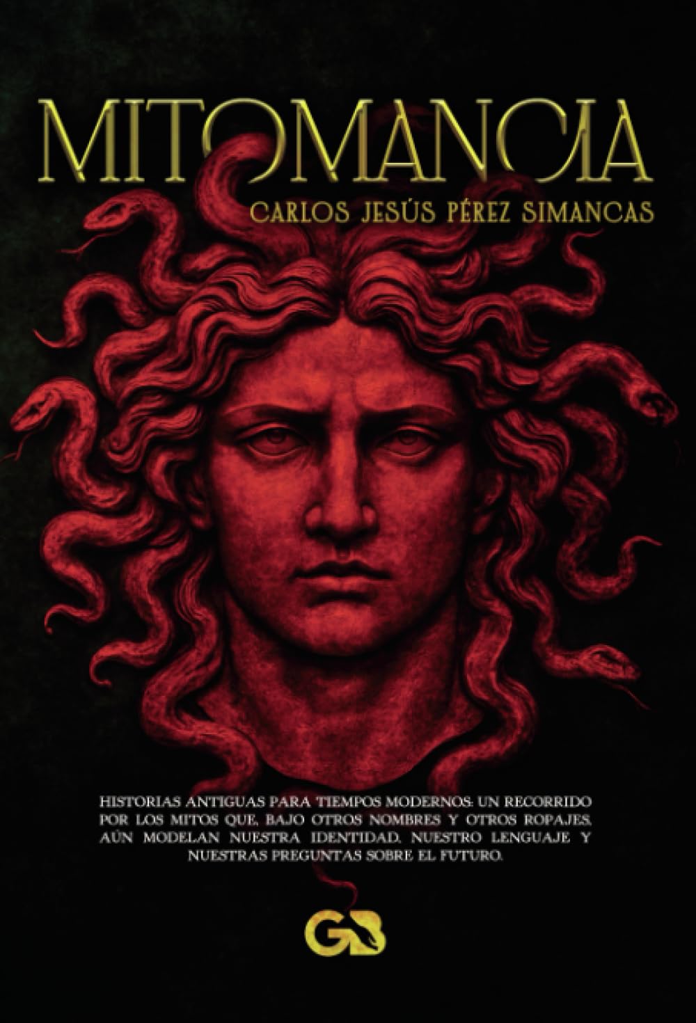 Libro: MITOMANCIA (Una lectura filosófica de los mitos griegos en clave contemporánea) (Spanish Edition)
