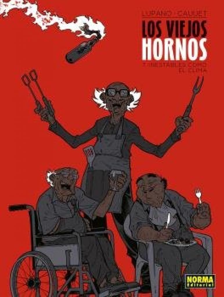 Libro: LOS VIEJOS HORNOS 7. INESTABLES COMO EL CLIMA