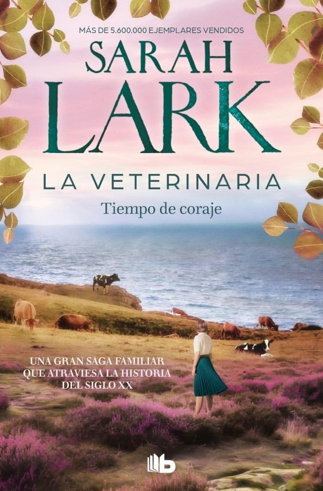 Libro: La veterinaria. Tiempo de coraje (La veterinaria 3) (Ficción)
