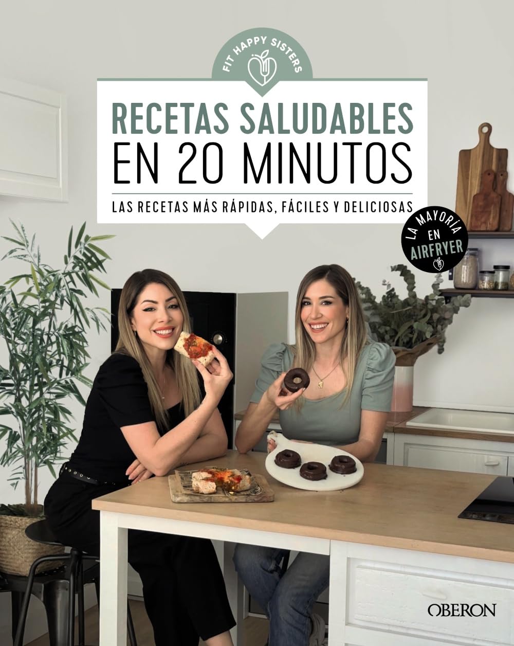 Libro: Recetas saludables en 20 minutos: Las recetas más rápidas, fáciles y deliciosas (Libros singulares)