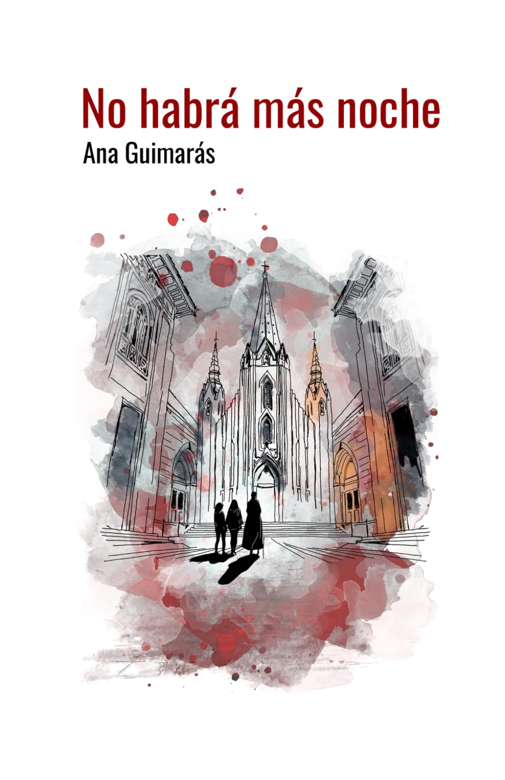 Libro: No habrá más noche (Spanish Edition)