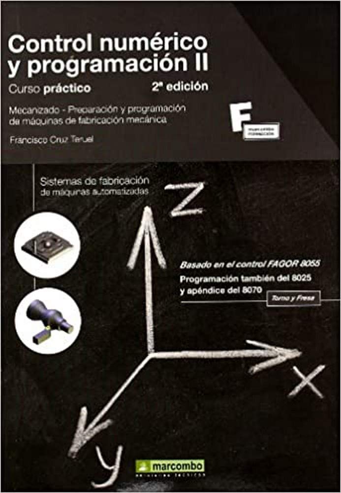 Libro: Control numérico y programación II (Spanish Edition)