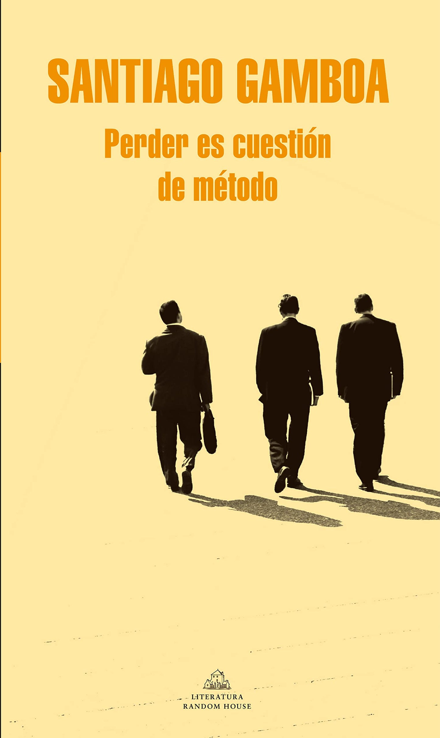 Libro: Perder es cuestión de método (Random House)