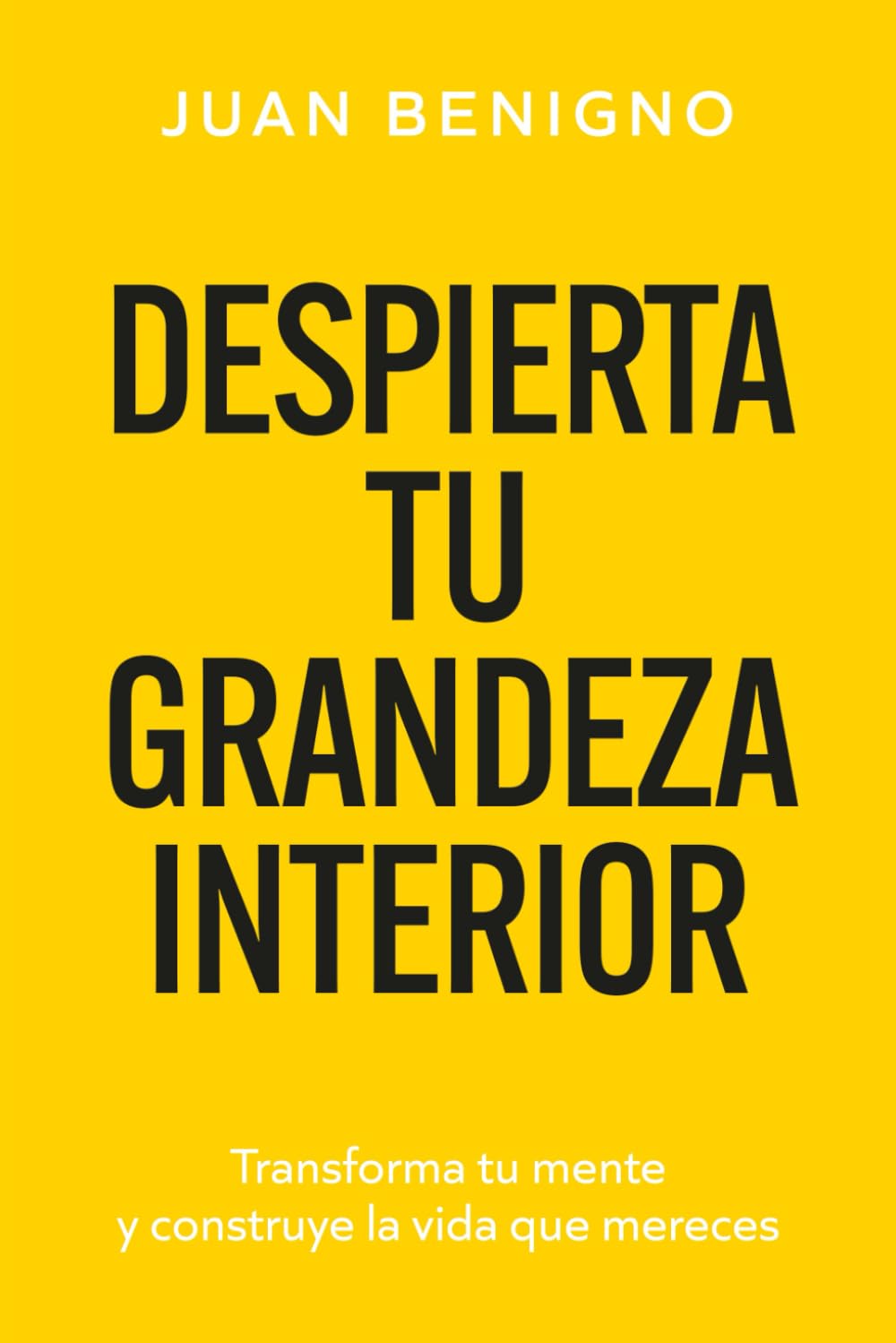 Despierta tu Grandeza Interior