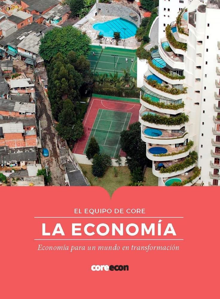 Libro: La economía: Economía para un mundo en transformación (Spanish Edition)