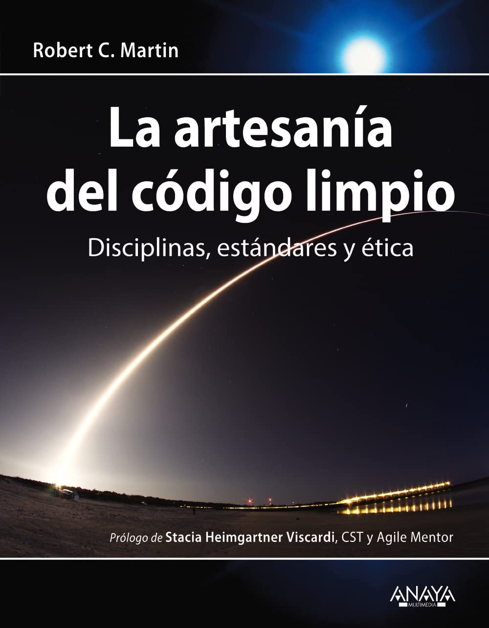 Libro: La artesanía del código limpio: Disciplinas, estándares y ética