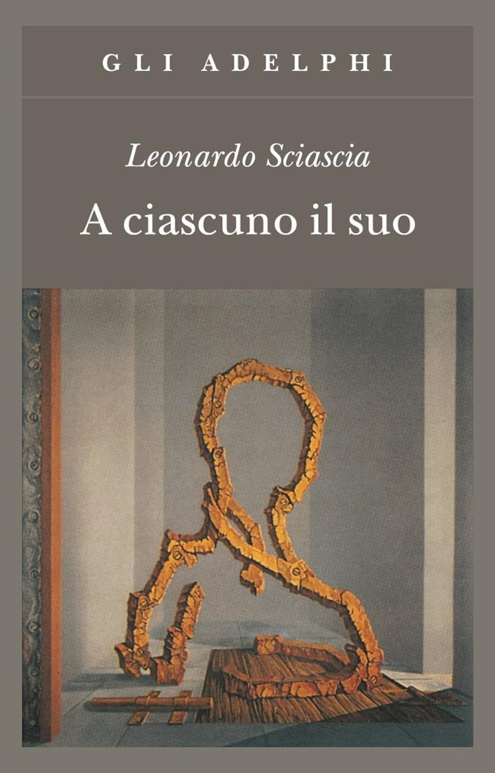 Libro: A ciascuno il suo (Gli Adelphi)