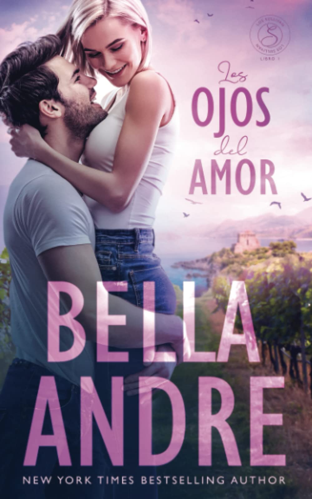 Libro: Los ojos del amor: Los Sullivan, Libro 1