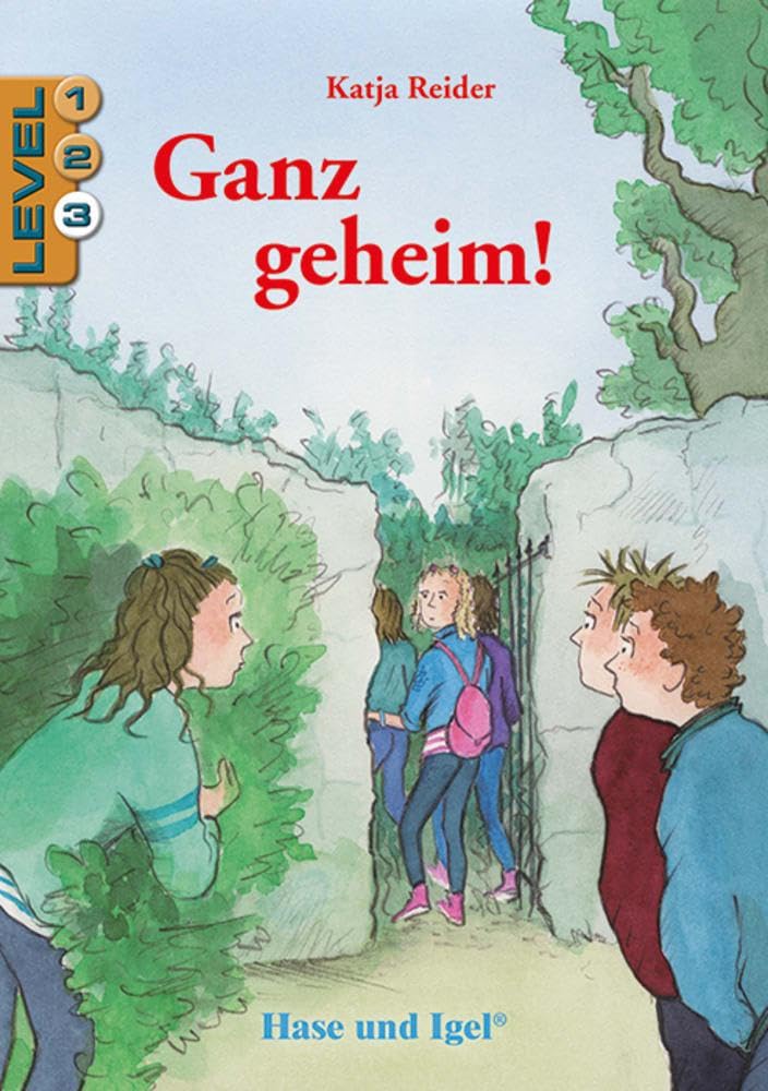 Libro: Ganz geheim! / Level 3. Schulausgabe / Neuausgabe