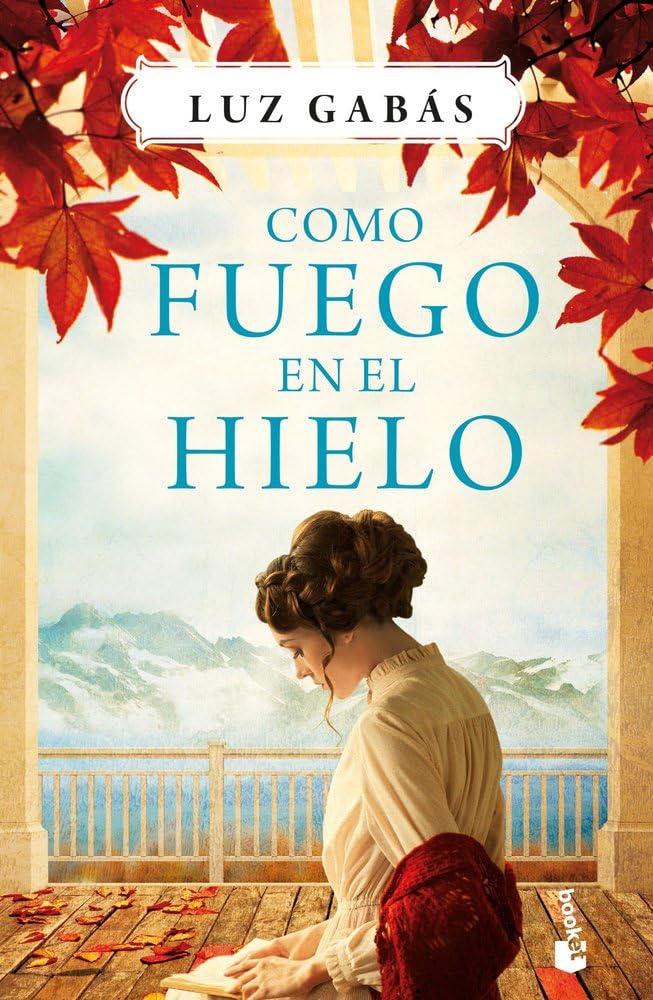 Libro: Como fuego en el hielo (Novela)