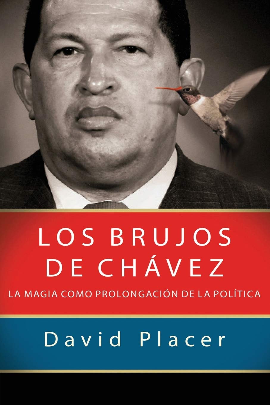 Libro: Los brujos de Chávez
