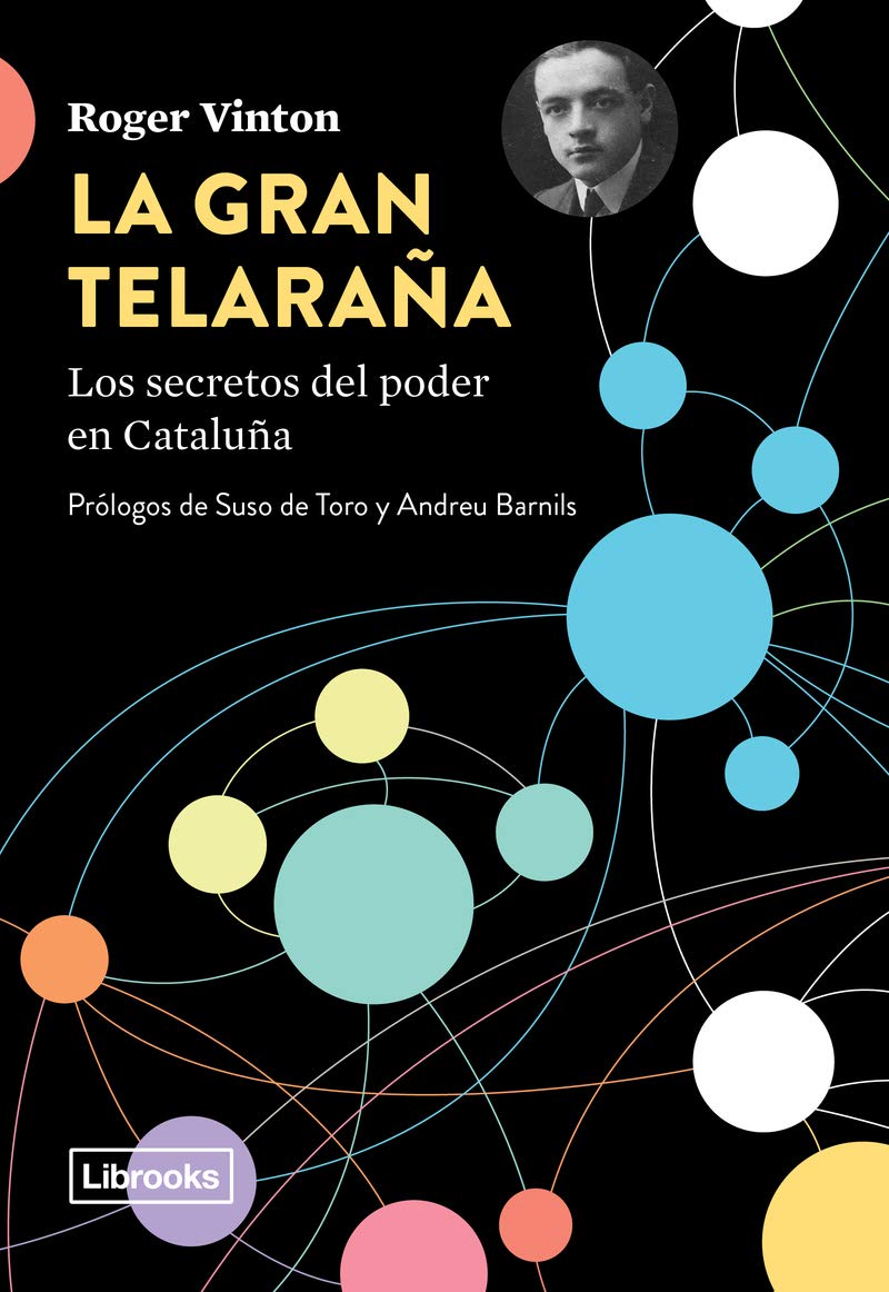 Libro: La gran telaraña: Los secretos del poder en Cataluña