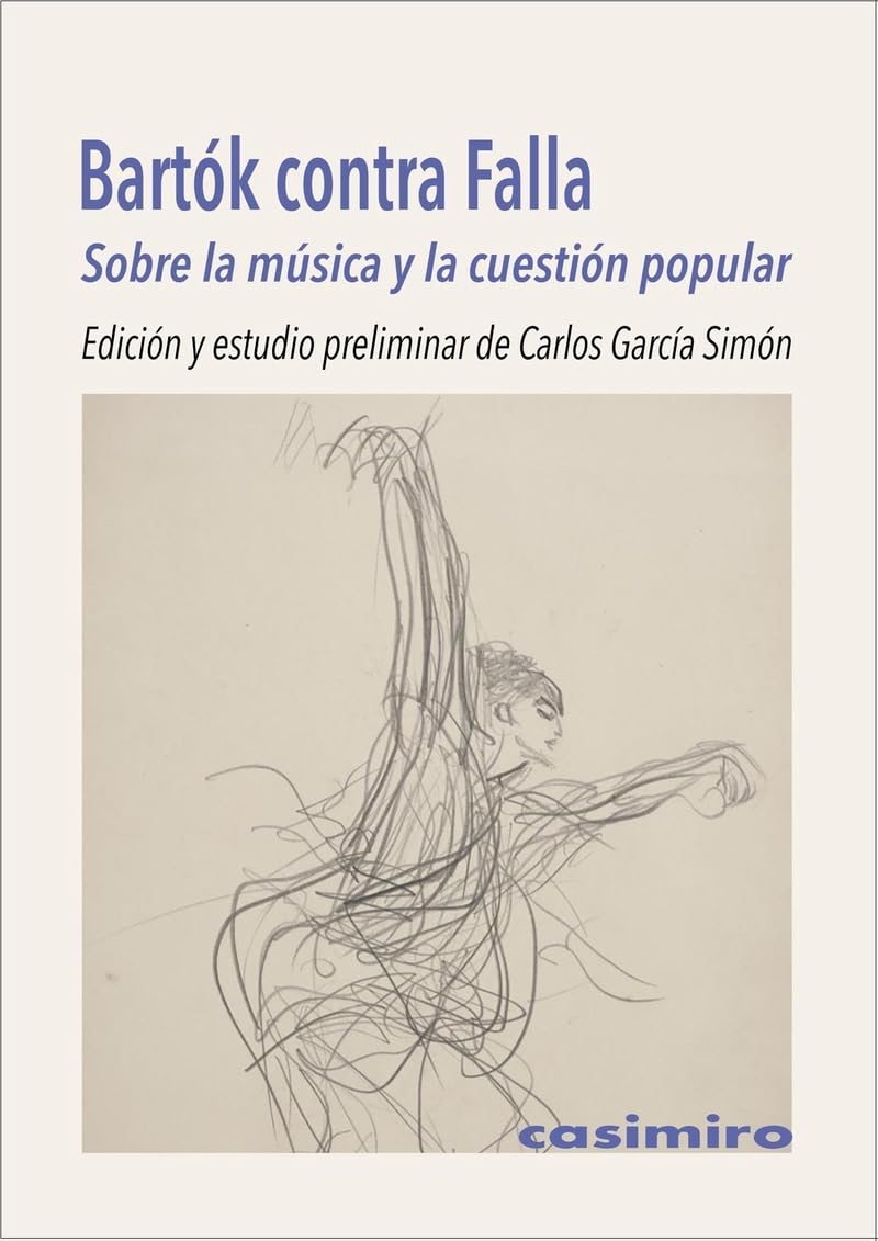 Libro: Bartók contra Falla: Sobre la música y la cuestión popular