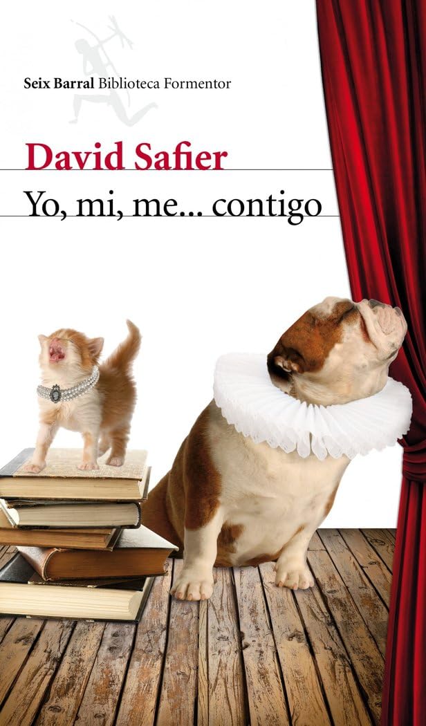 Libro: Yo, mi, me... contigo (Biblioteca Formentor)