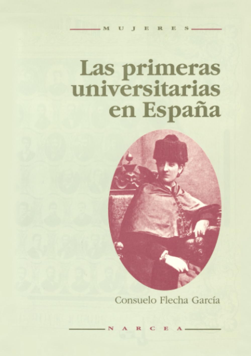 Libro: Primeras Universitarias En España