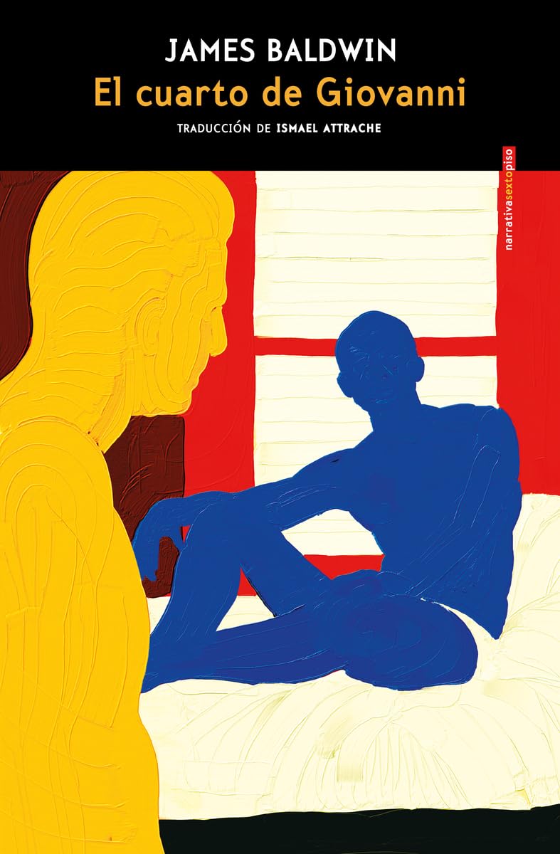 Libro: El cuarto de Giovanni (3ª ED) (NARRATIVA SEXTO PISO)