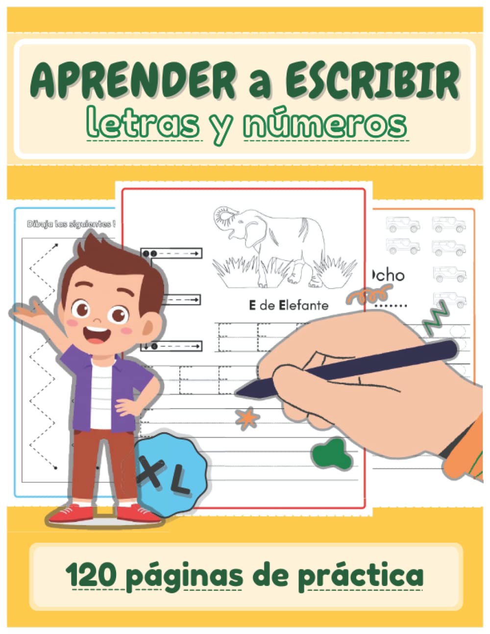 Libro: Aprender a escribir letras y números: 120 Páginas de Juegos y Ejercicios Educativos para Aprender Divirtiéndose | Edad Preescolar 3-6 Años