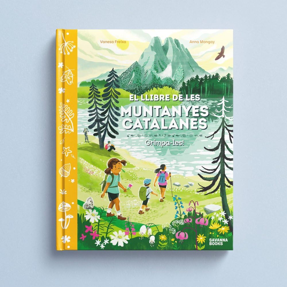 Libro: El llibre de les muntanyes catalanes.: Grimpa-les!: 2 (Paratges Naturals)