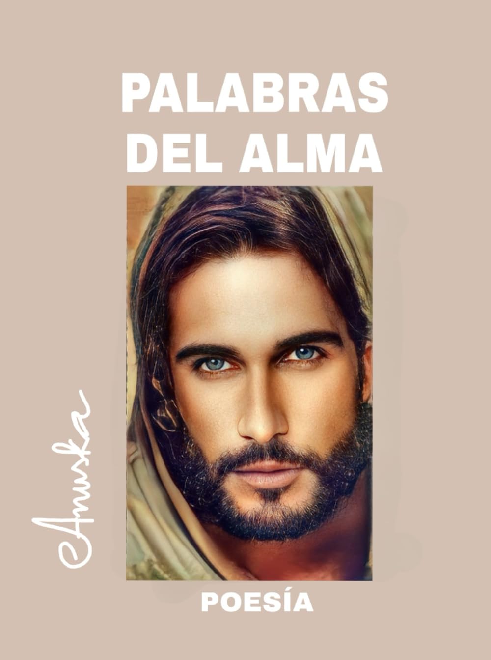 Libro: PALABRAS DEL ALMA: Encontrando a Dios