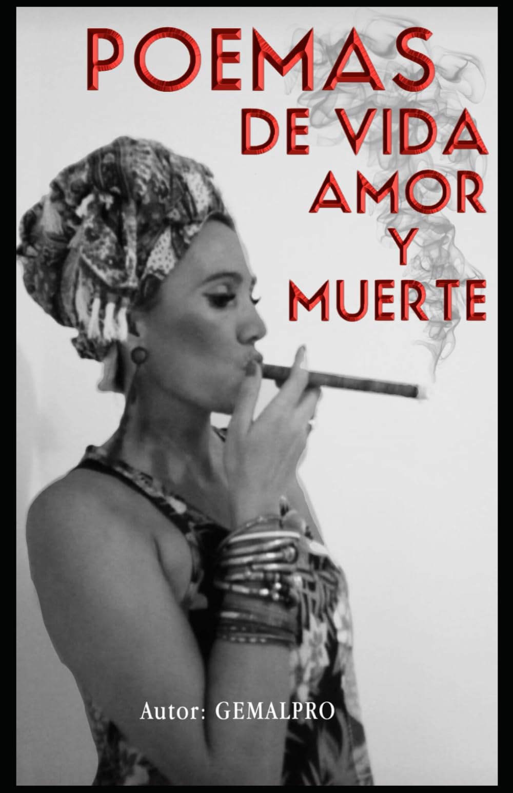 Libro: Poemas de vida, amor y muerte: Poemas para reflexionar