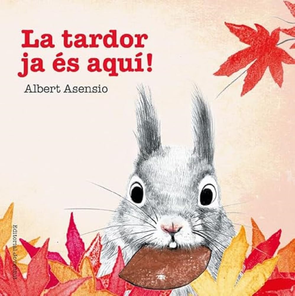 Libro: La tardor ja és aquí! (Mis Primeros Libros de Cartón)