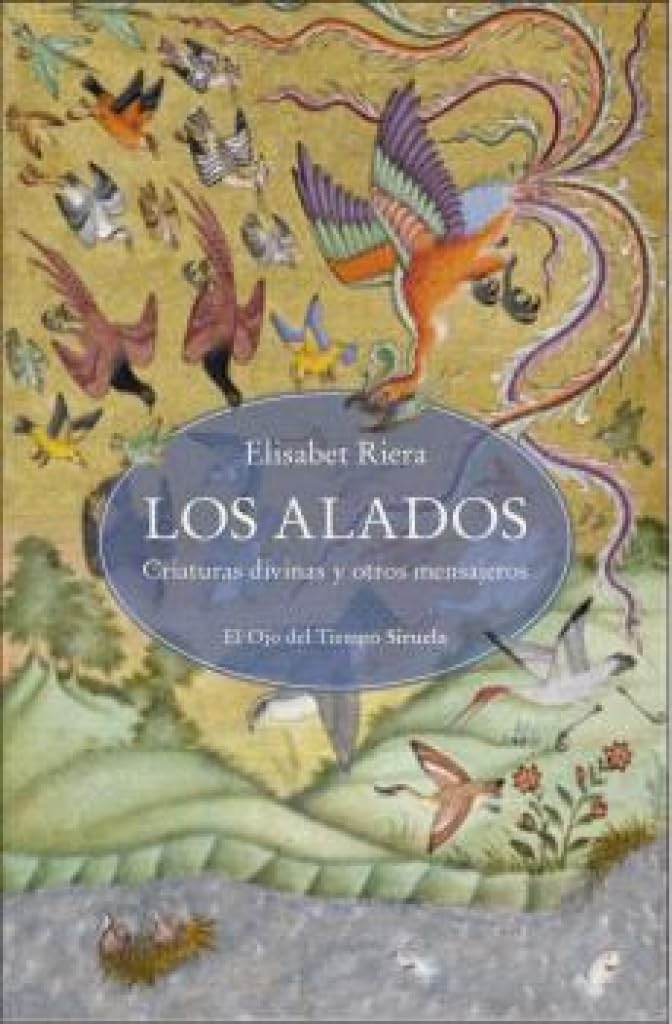 Libro: Los alados: Criaturas divinas y otros mensajeros: 164 (El Ojo del Tiempo)
