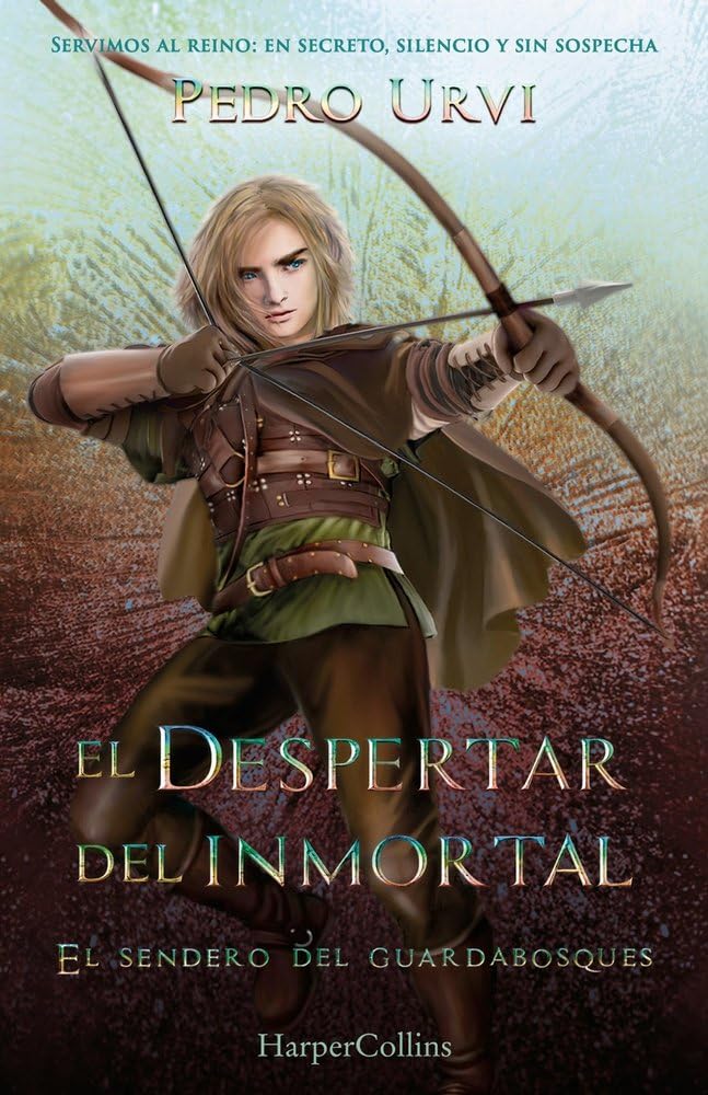 Libro: El Despertar del Inmortal (El Sendero del Guardabosques, Libro 15) (HARPERKIDS)