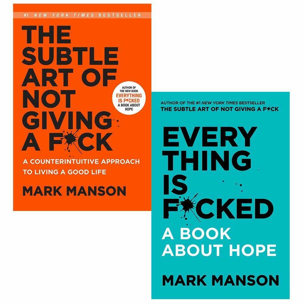 Libro: The Subtle Art of Not Giving a F*ck / Everything Is F*cked