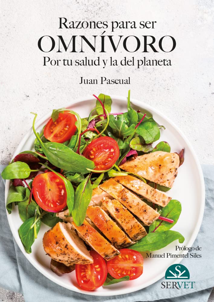 Libro: Razones para ser OMNÍVORO. Por tu salud y la del planeta
