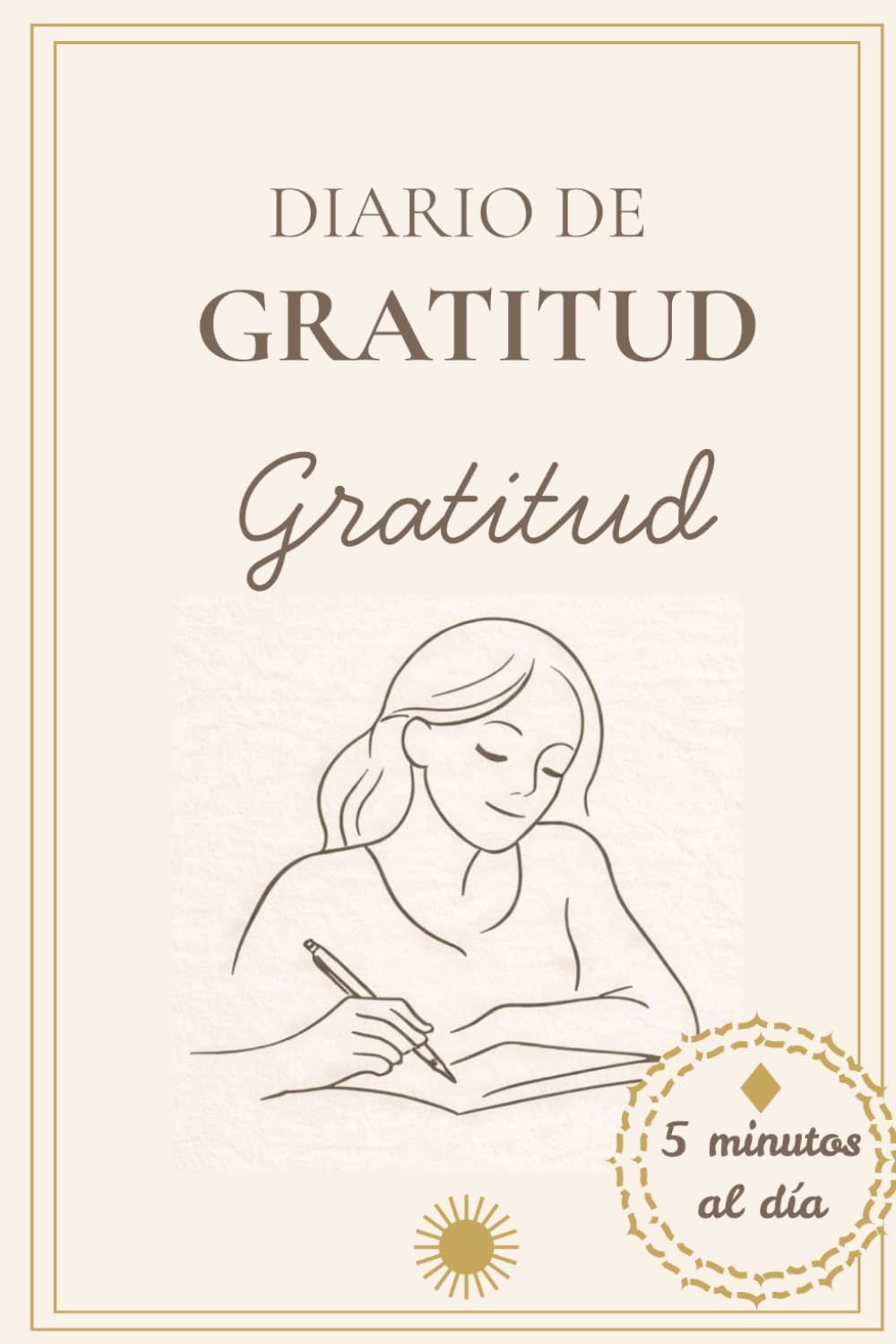 Libro: Diario de gratitud para mujeres trabajadoras: Mindfulness y gratitud para madres y mujeres imparables
