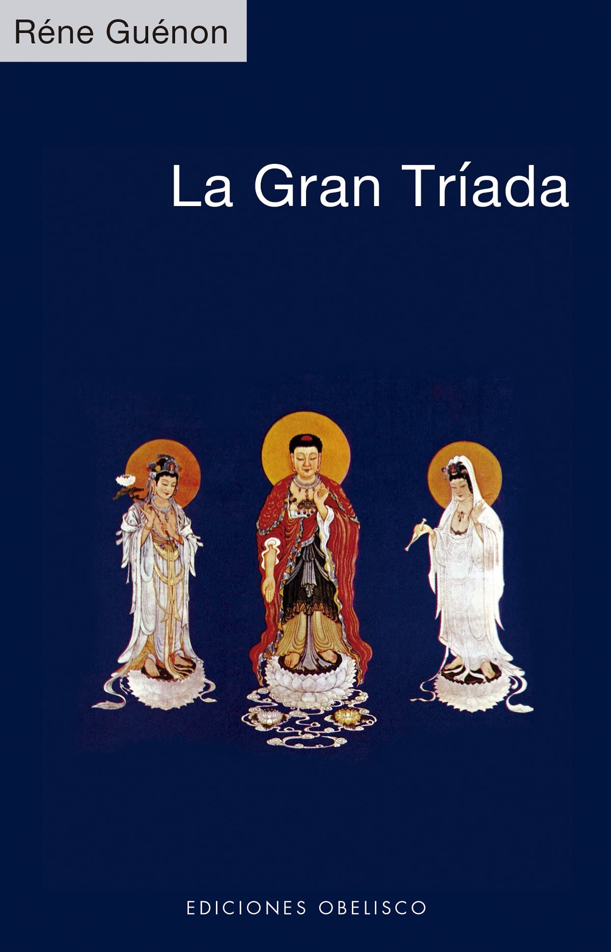 Libro: La gran tríada (Estudios y documentos)