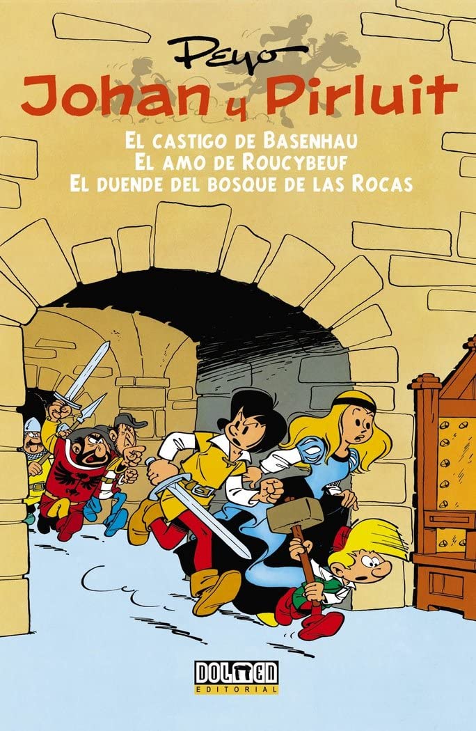 Libro: Johan y Pirluit Vol. 1: El castigo de Basenhau, el amo de Roucybeuf y el duende del bosque de las rocas.