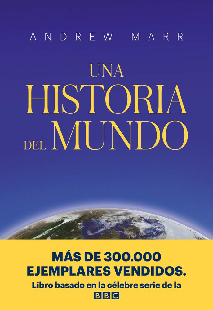Libro: Una historia del mundo (Spanish Edition)