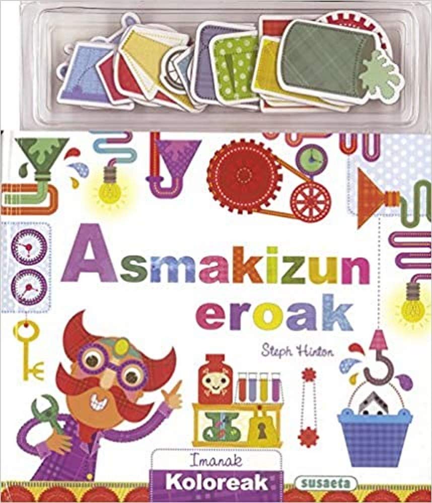 Libro: Asmakizun eroak. Imanak koloreak