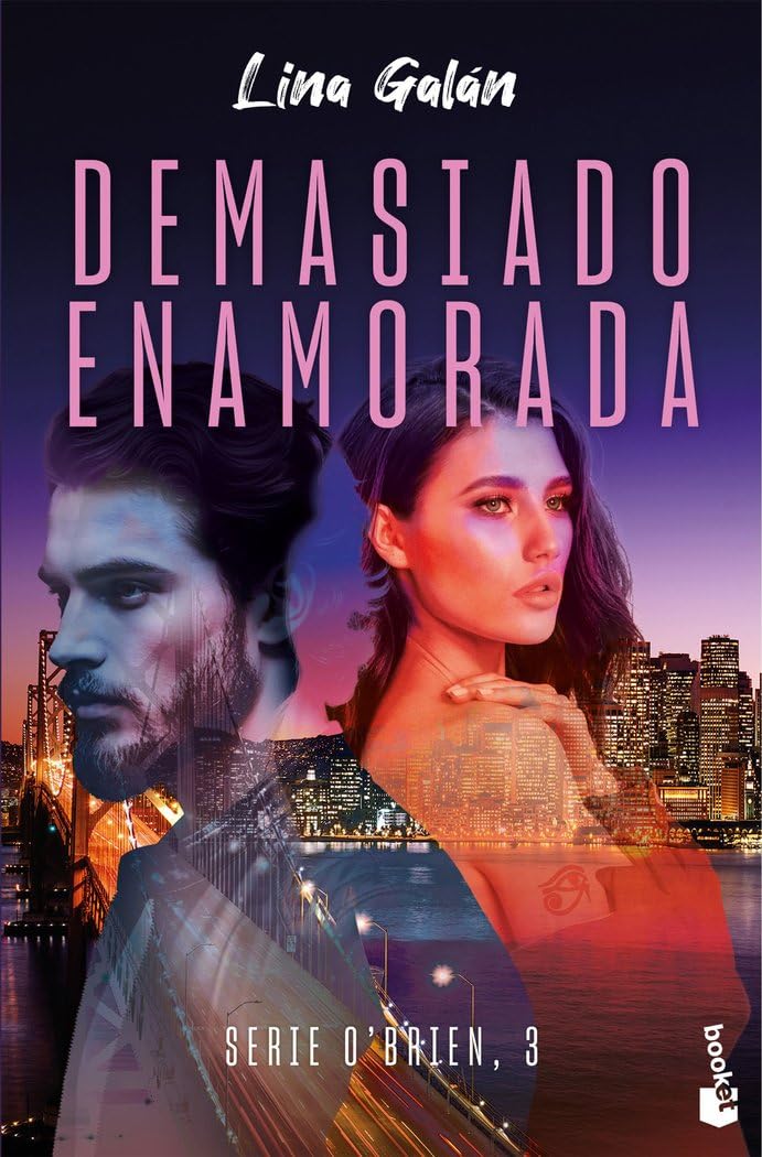 Libro: Demasiado enamorada (Serie O'Brien, 3) (Erótica)
