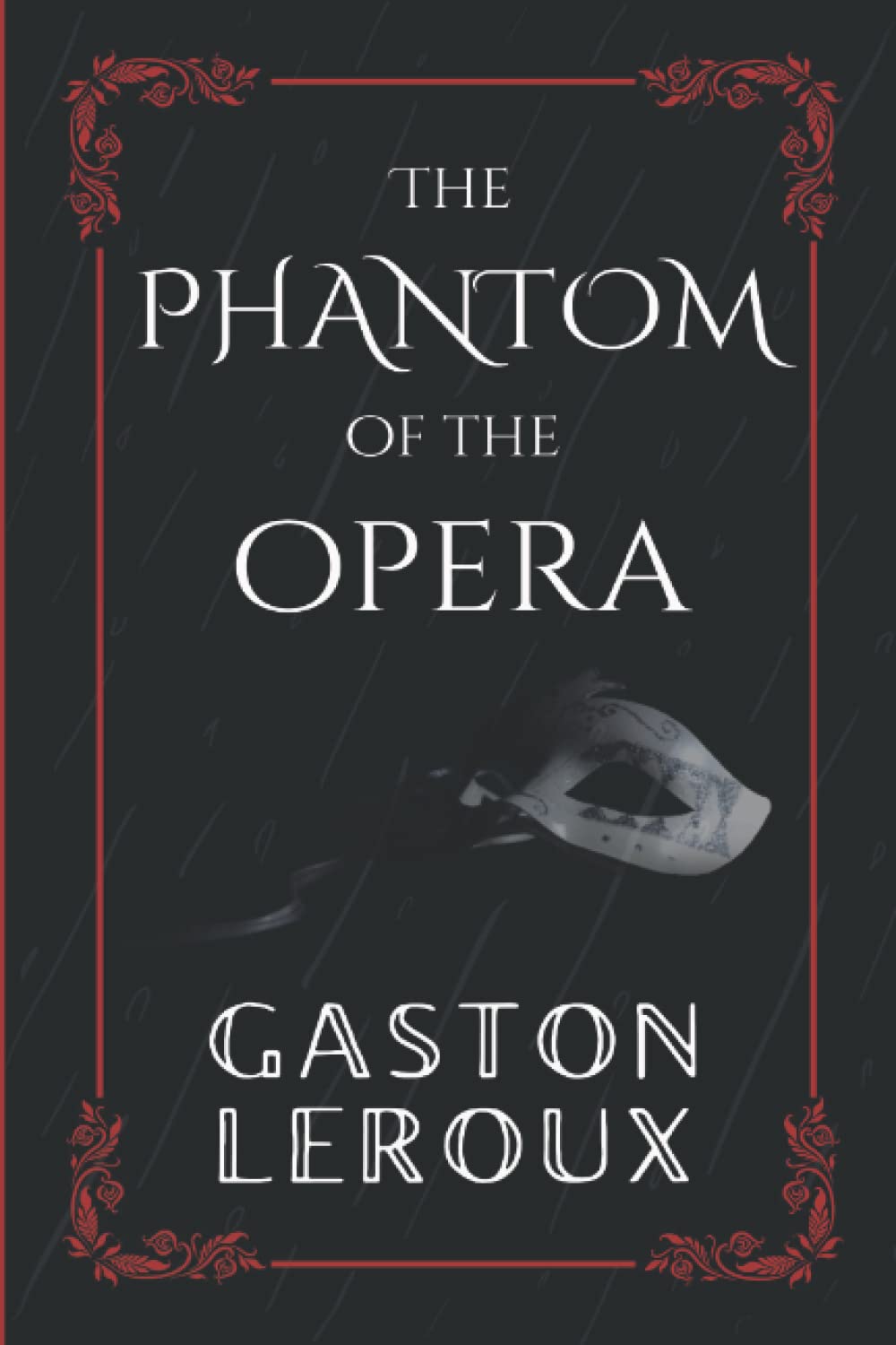 Libro: The Phantom of the Opera: 2022 Edition