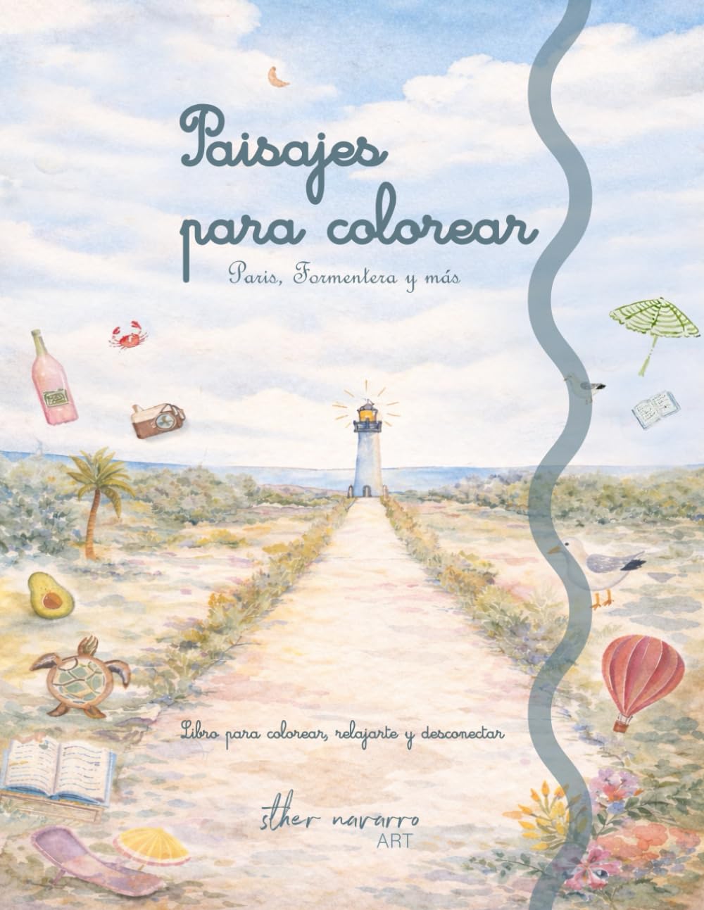 Libro: Paisajes para Colorear: Paisajes de Europa, Formentera, París y más