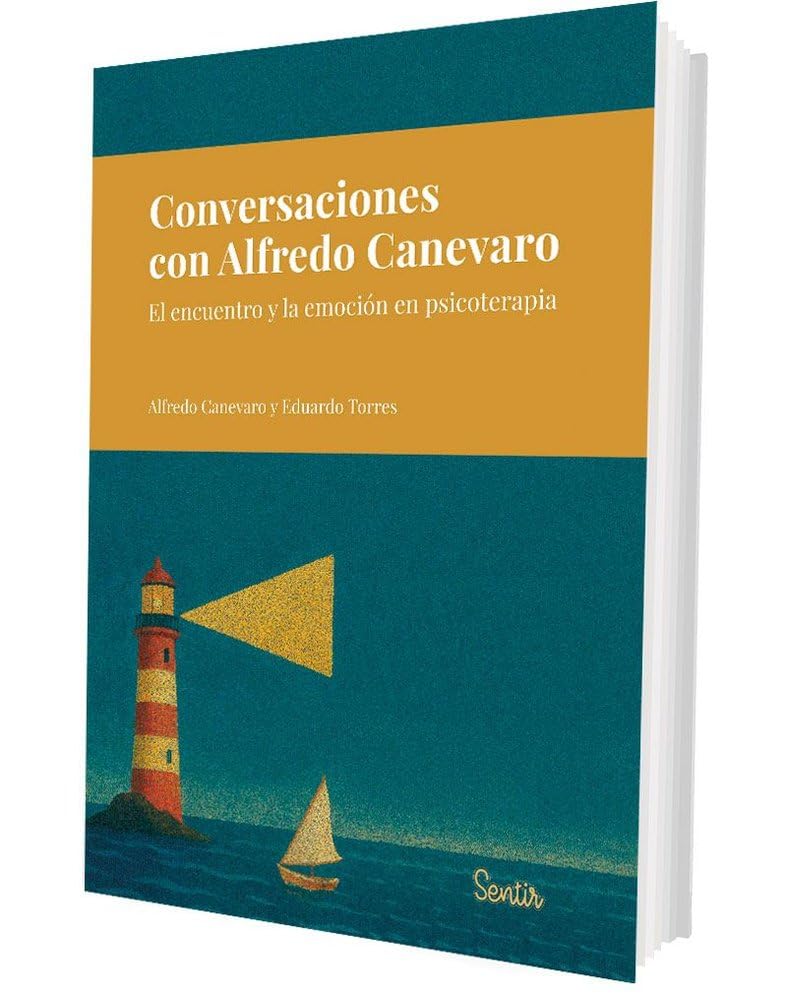 Libro: Conversaciones con Alfredo Canevaro: El encuentro y la emoción en psicoterapia