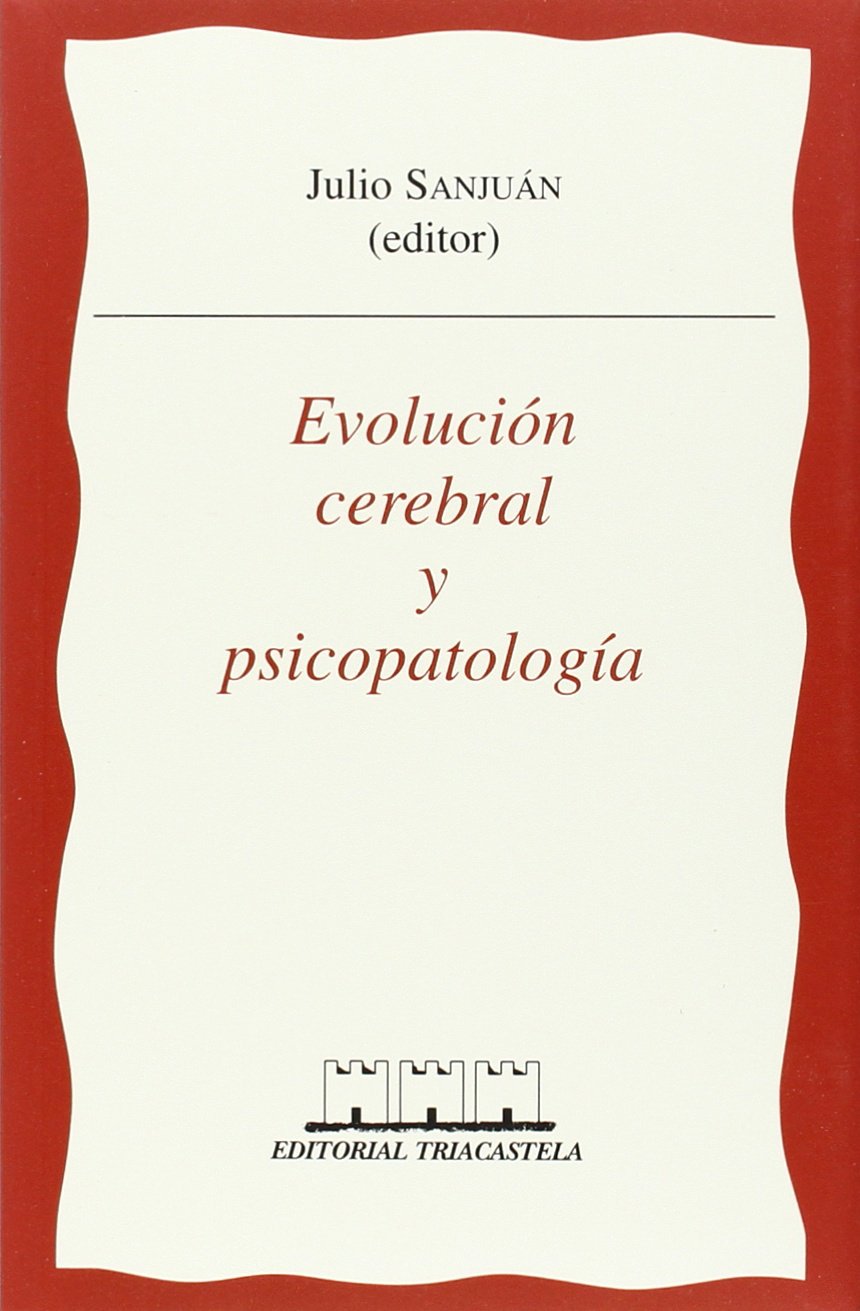 Libro: Evoluci¢n cerebral y psicopatolog¡a