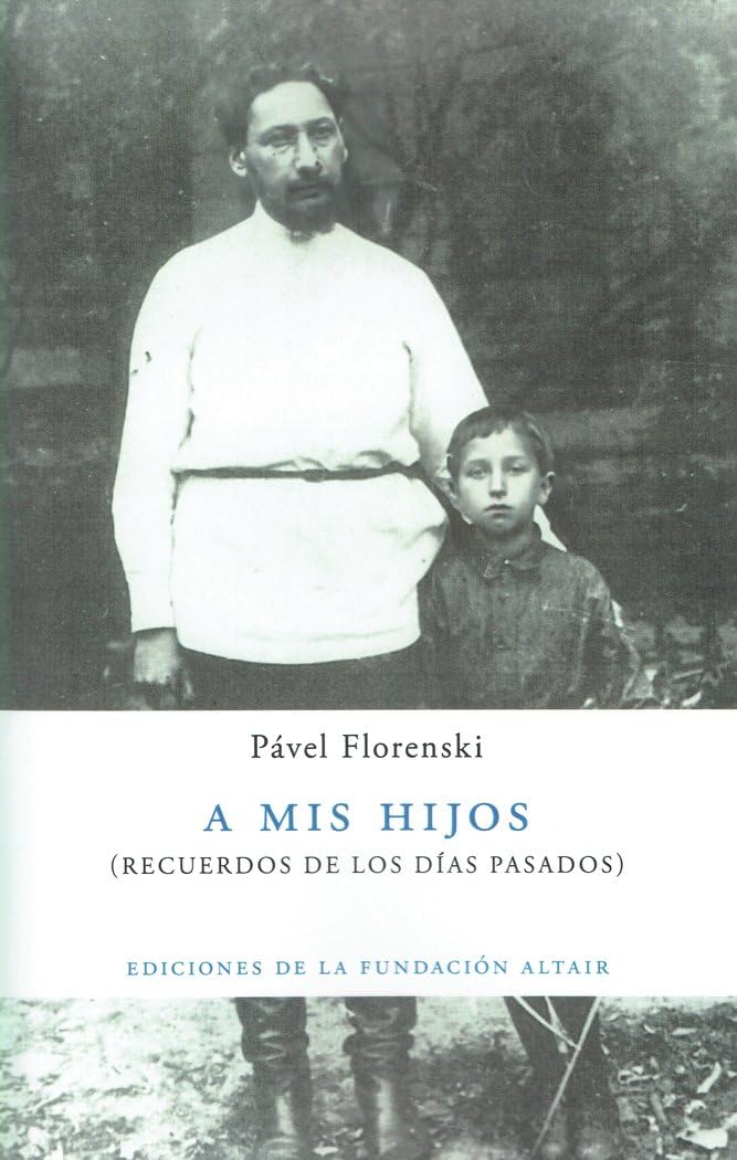 Libro: A mis hijos: Recuerdos de los días pasados